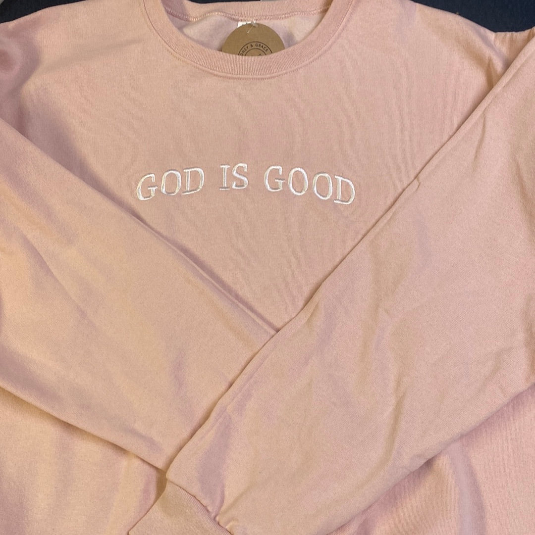 God is Good Crewneck