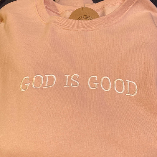 God is Good Crewneck